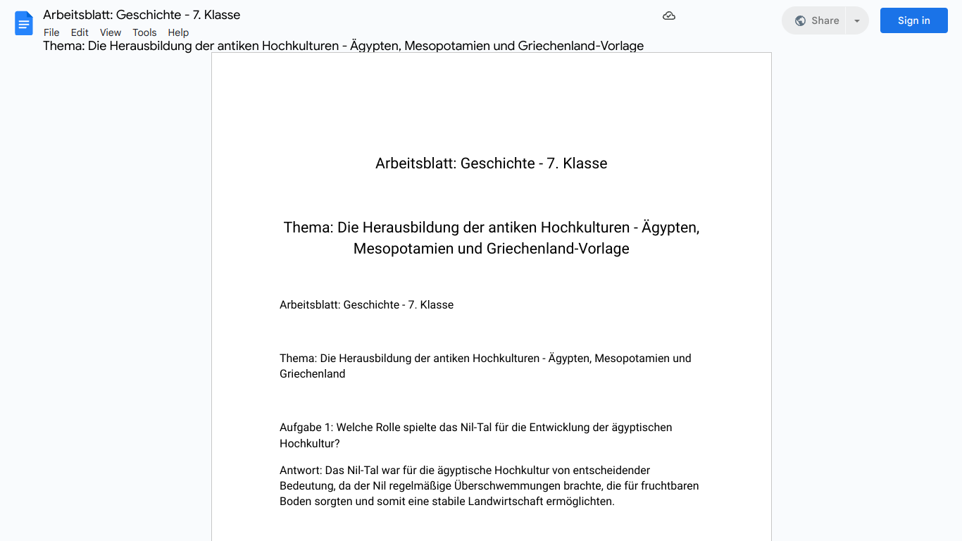 Arbeitsblatt: Geschichte - 7. Klasse

Thema: Die Herausbildung der antiken Hochkulturen - Ägypten, Mesopotamien und Griechenland-Vorlage