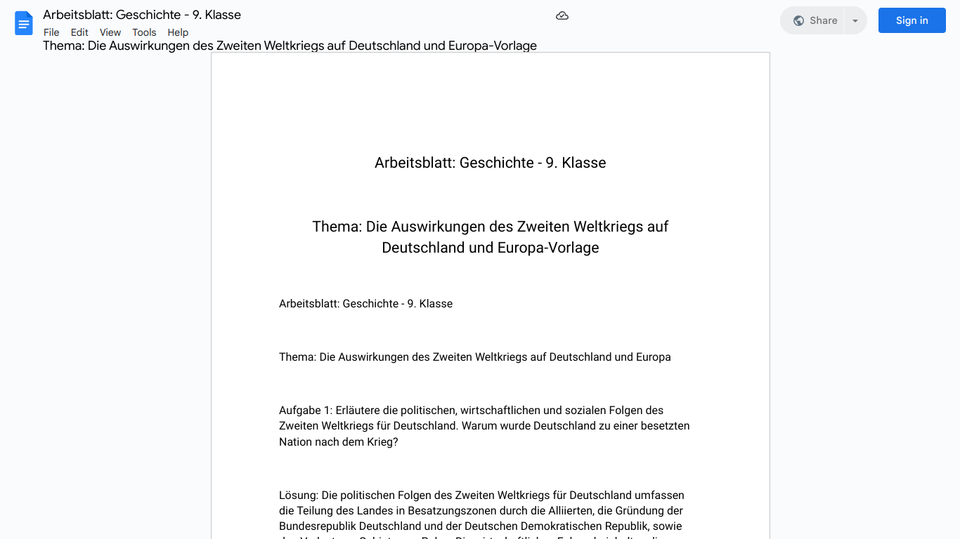 Arbeitsblatt: Geschichte - 9. Klasse 

Thema: Die Auswirkungen des Zweiten Weltkriegs auf Deutschland und Europa-Vorlage