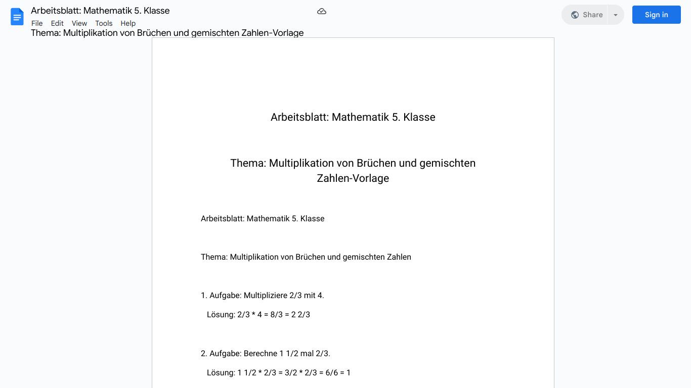 Arbeitsblatt: Mathematik 5. Klasse

Thema: Multiplikation von Brüchen und gemischten Zahlen-Vorlage