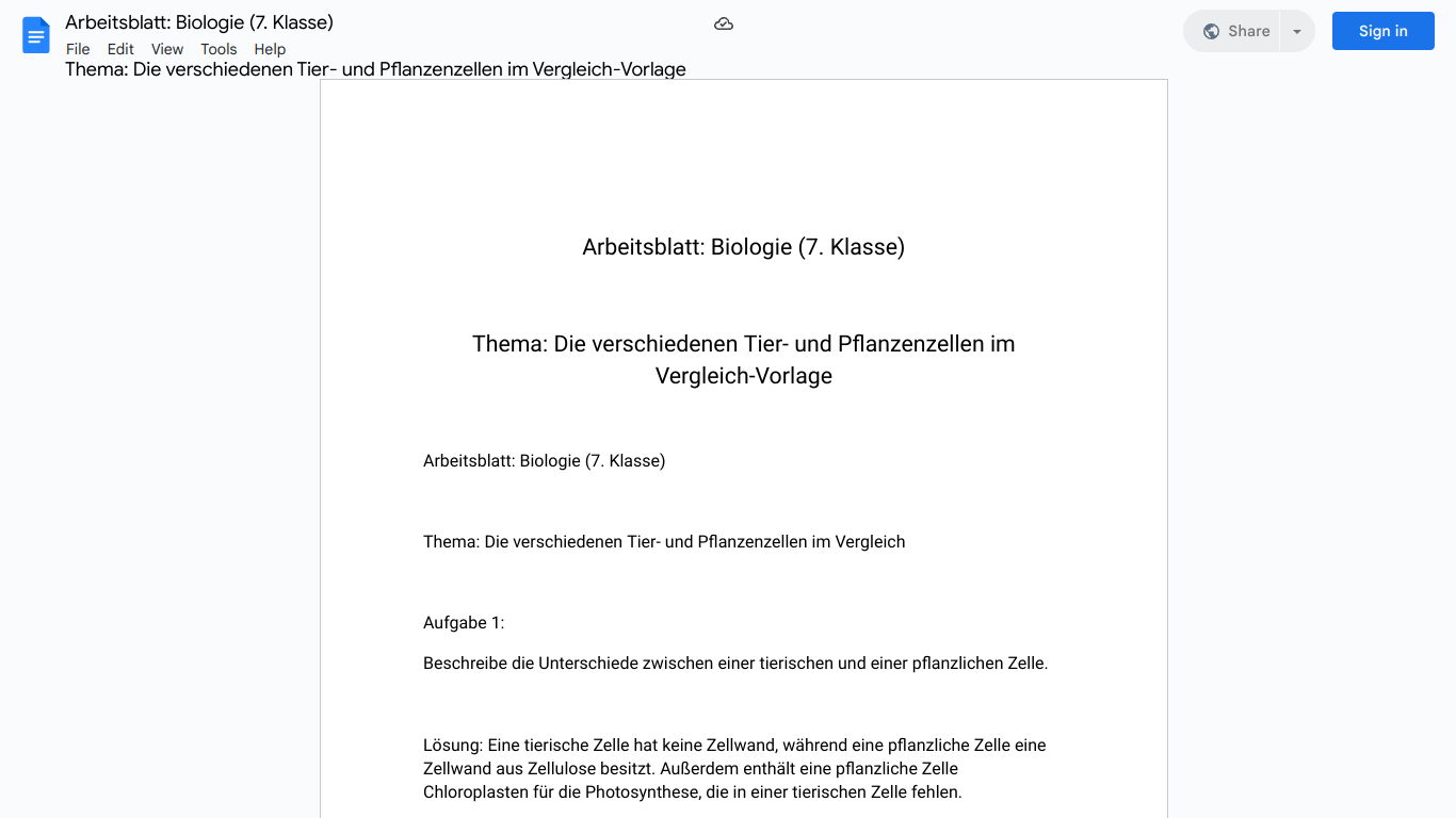 Arbeitsblatt: Biologie (7. Klasse)

Thema: Die verschiedenen Tier- und Pflanzenzellen im Vergleich-Vorlage