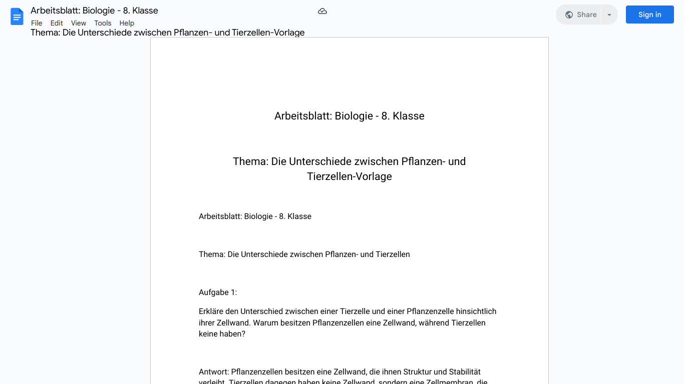 Arbeitsblatt: Biologie - 8. Klasse 

Thema: Die Unterschiede zwischen Pflanzen- und Tierzellen-Vorlage