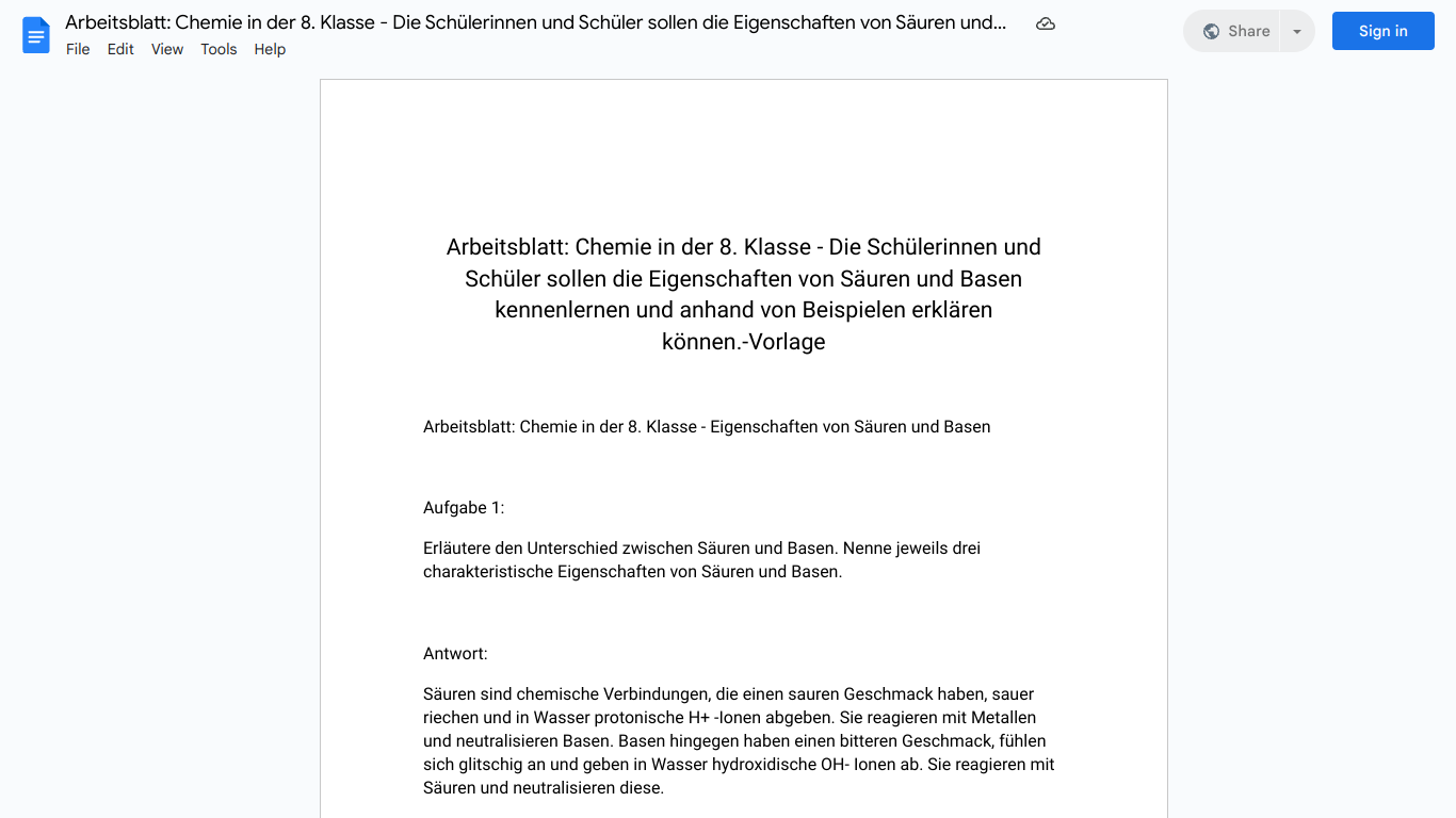 Arbeitsblatt: Chemie in der 8. Klasse - Die Schülerinnen und Schüler sollen die Eigenschaften von Säuren und Basen kennenlernen und anhand von Beispielen erklären können.-Vorlage