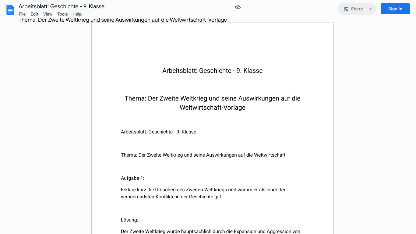 Arbeitsblatt: Geschichte - 9. Klasse

Thema: Der Zweite Weltkrieg und seine Auswirkungen auf die Weltwirtschaft-Vorlage