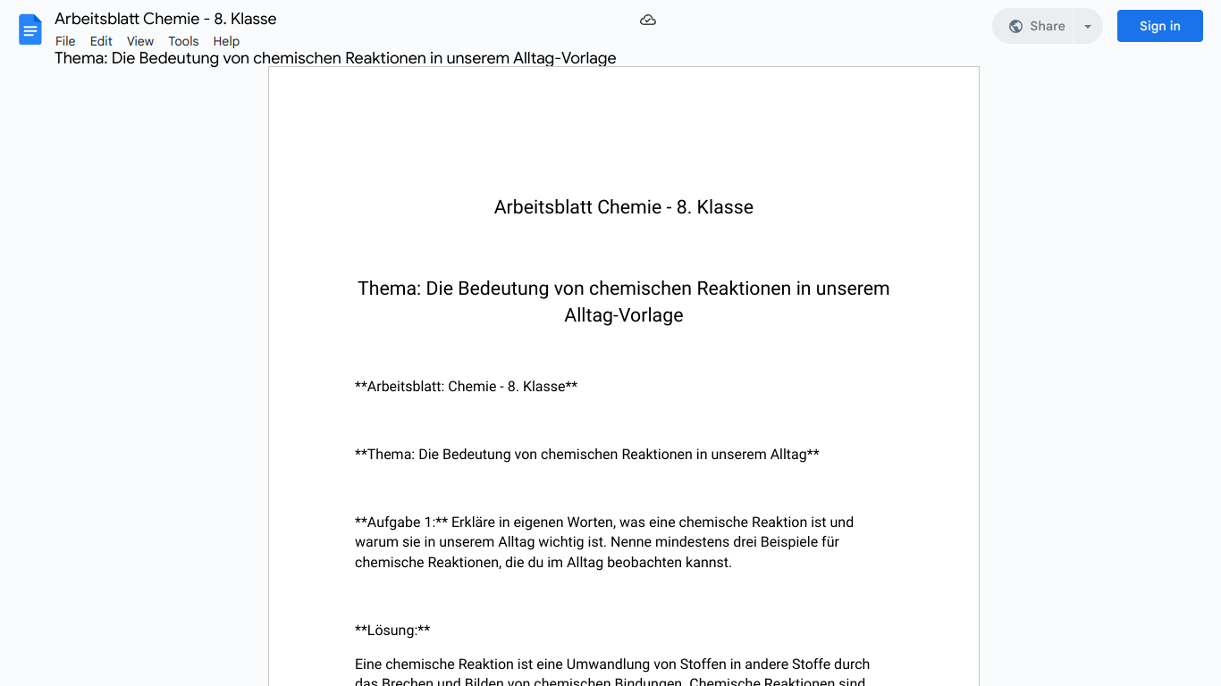 Arbeitsblatt Chemie - 8. Klasse 

Thema: Die Bedeutung von chemischen Reaktionen in unserem Alltag-Vorlage