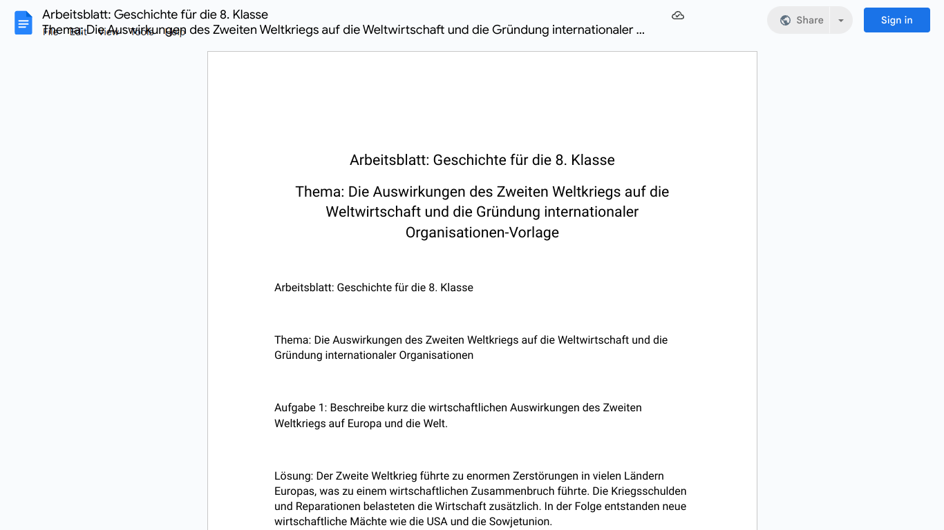 Arbeitsblatt: Geschichte für die 8. Klasse
Thema: Die Auswirkungen des Zweiten Weltkriegs auf die Weltwirtschaft und die Gründung internationaler Organisationen-Vorlage