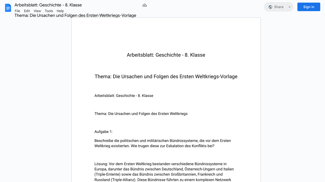 Arbeitsblatt: Geschichte - 8. Klasse

Thema: Die Ursachen und Folgen des Ersten Weltkriegs-Vorlage