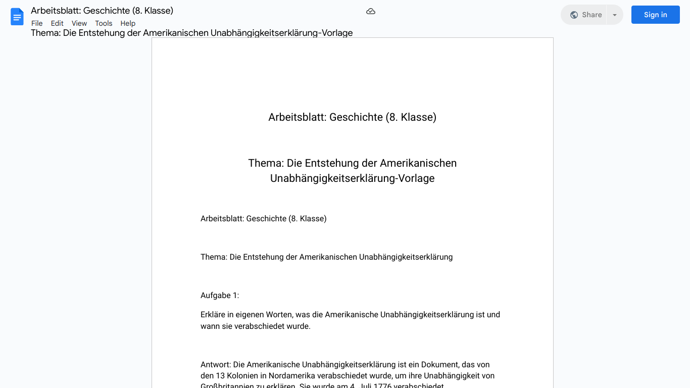 Arbeitsblatt: Geschichte (8. Klasse)

Thema: Die Entstehung der Amerikanischen Unabhängigkeitserklärung-Vorlage