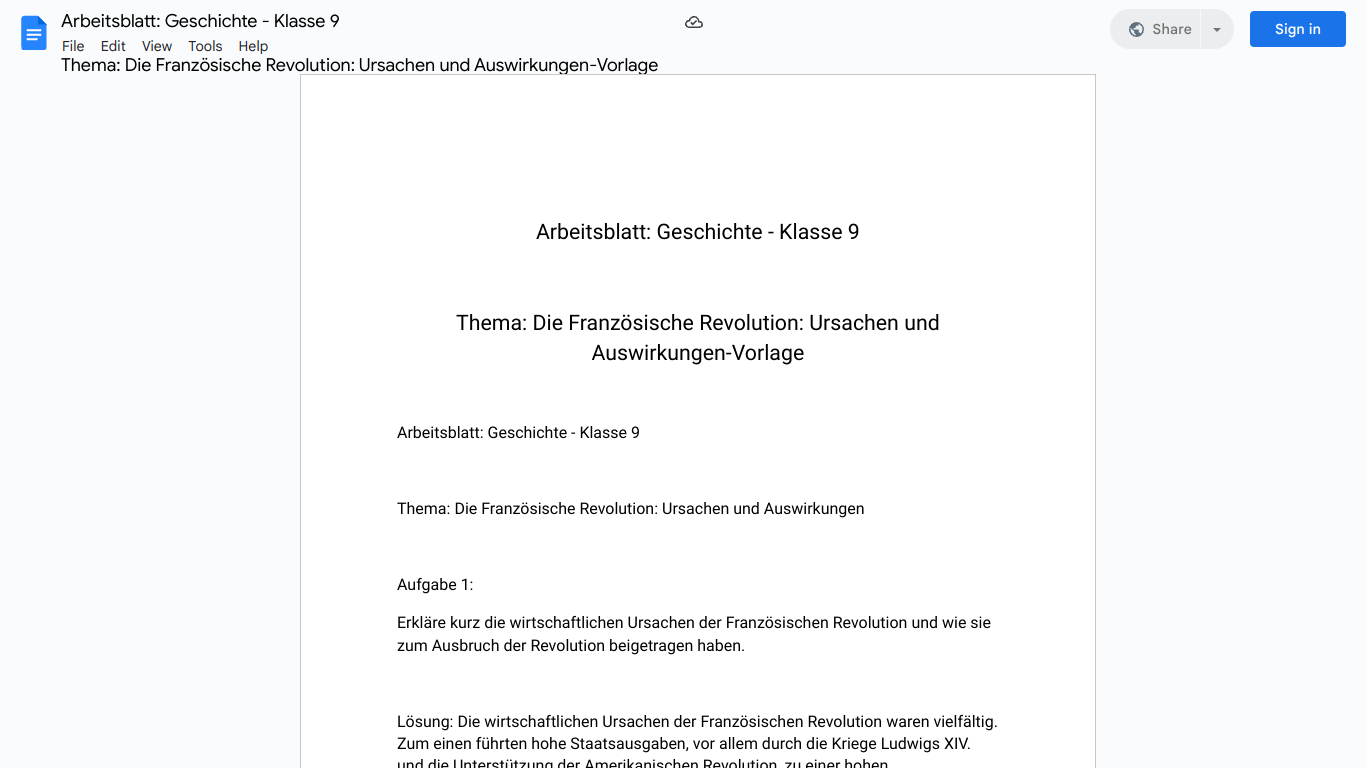 Arbeitsblatt: Geschichte - Klasse 9 

Thema: Die Französische Revolution: Ursachen und Auswirkungen-Vorlage