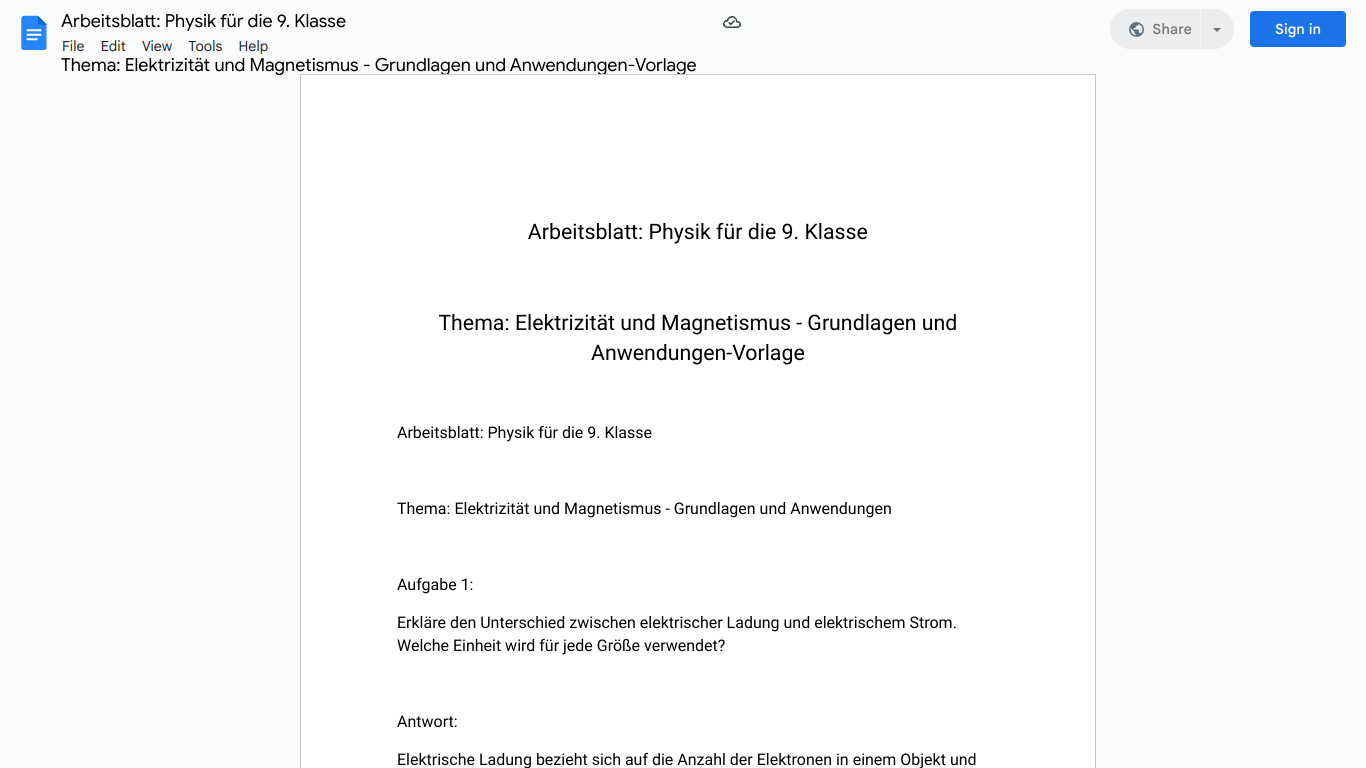 Arbeitsblatt: Physik für die 9. Klasse

Thema: Elektrizität und Magnetismus - Grundlagen und Anwendungen-Vorlage