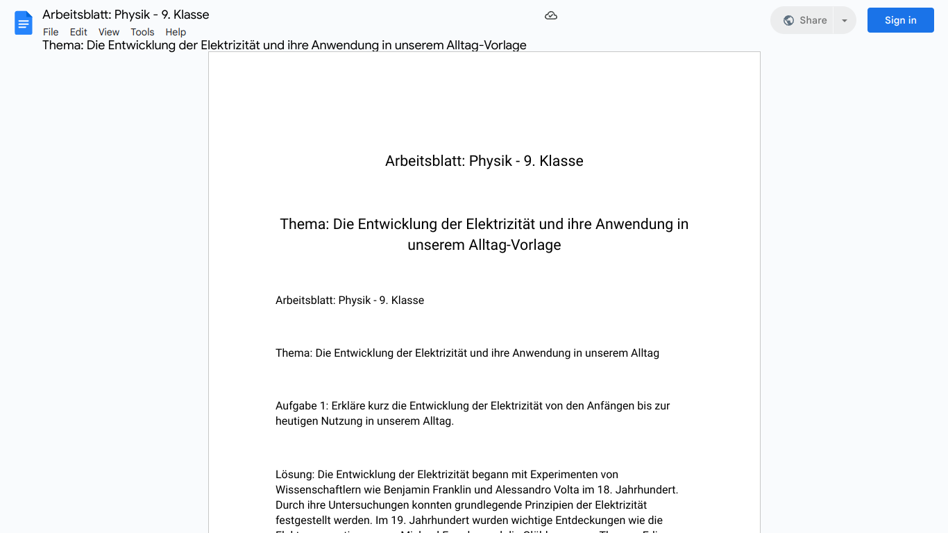 Arbeitsblatt: Physik - 9. Klasse

Thema: Die Entwicklung der Elektrizität und ihre Anwendung in unserem Alltag-Vorlage