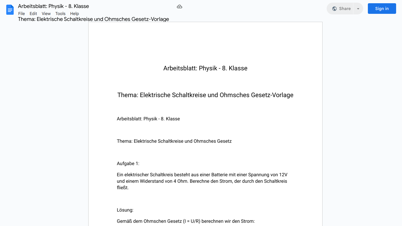 Arbeitsblatt: Physik - 8. Klasse

Thema: Elektrische Schaltkreise und Ohmsches Gesetz-Vorlage