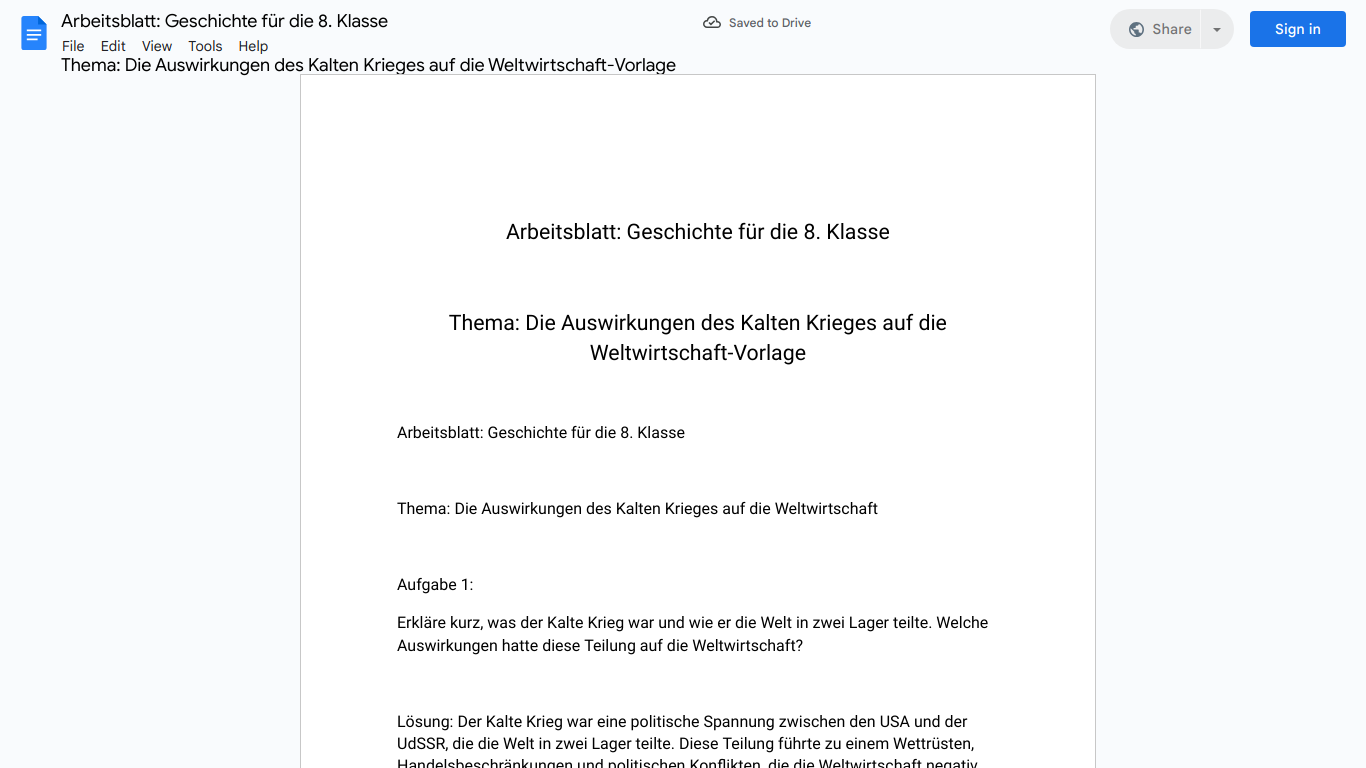 Arbeitsblatt: Geschichte für die 8. Klasse

Thema: Die Auswirkungen des Kalten Krieges auf die Weltwirtschaft-Vorlage