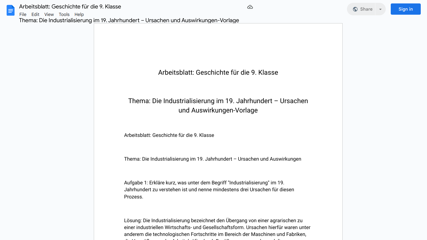 Arbeitsblatt: Geschichte für die 9. Klasse

Thema: Die Industrialisierung im 19. Jahrhundert – Ursachen und Auswirkungen-Vorlage