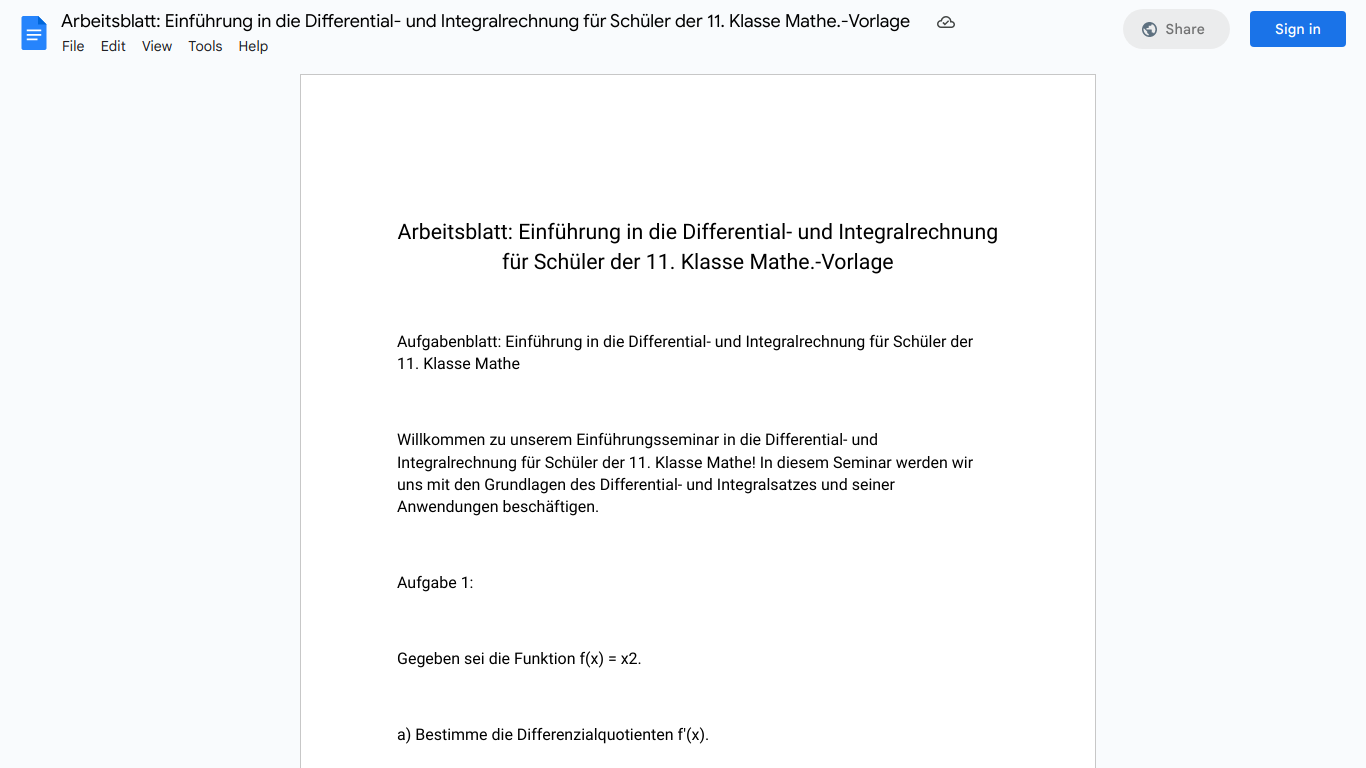 Arbeitsblatt: Einführung in die Differential- und Integralrechnung für Schüler der 11. Klasse Mathe.-Vorlage