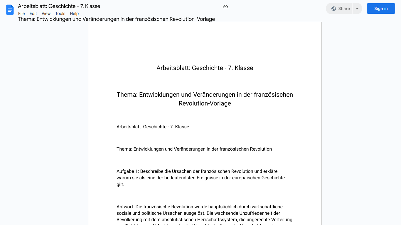 Arbeitsblatt: Geschichte - 7. Klasse

Thema: Entwicklungen und Veränderungen in der französischen Revolution-Vorlage