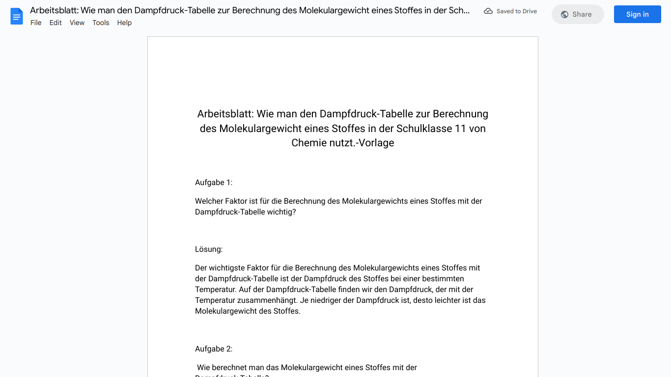 Arbeitsblatt: Wie man den Dampfdruck-Tabelle zur Berechnung des Molekulargewicht eines Stoffes in der Schulklasse 11 von Chemie nutzt.-Vorlage