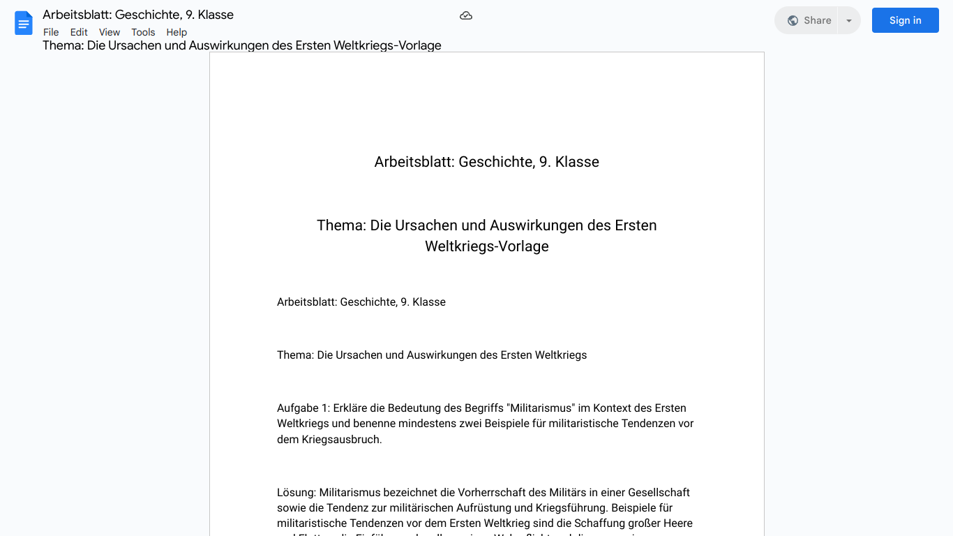 Arbeitsblatt: Geschichte, 9. Klasse

Thema: Die Ursachen und Auswirkungen des Ersten Weltkriegs-Vorlage